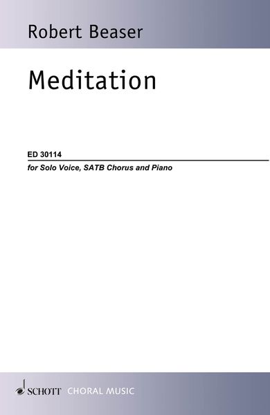 Meditation : For SATB Choir and Piano.
