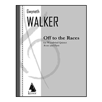 Off To The Races! : For Woodwind Quintet (2012).