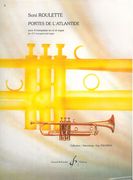 Portes De l'Atlantide : Pour 4 Trompettes En Ut Et Orgue.