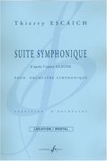 Suite Symphonique, d'Après l'Opéra Claude : Pour Orchestre Symphonique.