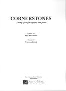 Cornerstones : A Song Cycle For Soprano and Piano.