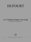 Les Chardons d'Après Van Gogh : Pour Alto Soliste Et Ensemble Instrumental.