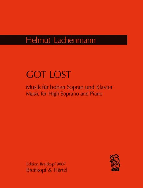 Got Lost : Music For High Soprano and Piano (2007/08).