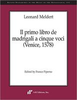 Primo Libro De Madrigali A Cinque Voci (Venice, 1578) / edited by Franco Piperno.