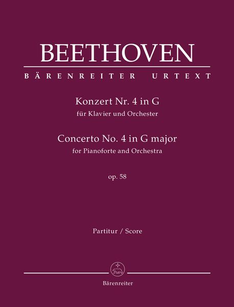 Konzert Nr. 4 In G, Op. 58 : Für Klavier und Orchester / edited by Jonathan Del Mar.