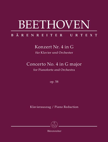 Konzert Nr. 4 In G, Op. 58 : Für Klavier und Orchester - Piano Red. / Ed. Jonathan Del Mar.