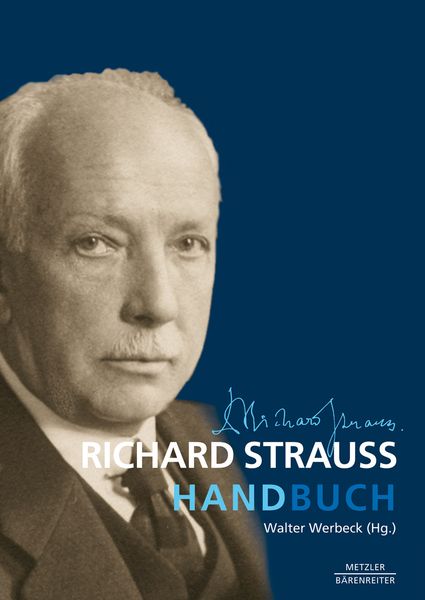 Strauss-Handbuch / edited by Walter Werbeck.