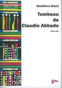 Tombeau De Claudio Abbado : For Piano Solo.