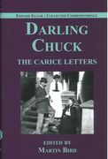 Darling Chuck : The Carice Letters / edited by Martin Bird.