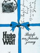 Briefe An Frieda Zerny / Hrsg. von Ernst Hilmar und Walter Obermaier.