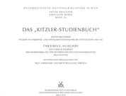 Kitzler-Studienbuch : Anton Bruckners Studien In Harmonie- und Instrumentationslehre.