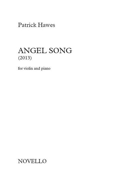Angel Song : For Violin and Piano (2013).