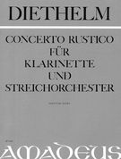 Concerto Rustico, Op. 73 : For Clarinet and String Orchestra.