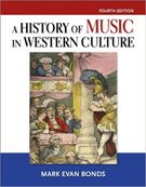 History of Music In Western Culture - 4th Edition.