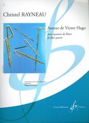 Autuor De Victor Hugo : Pour Quatuor De Flutes.