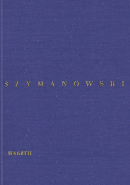 Hagith, Op. 25 : Opera W Jednym Akcie / Ed. Barbara Stryszewska and Adam Walacinski.