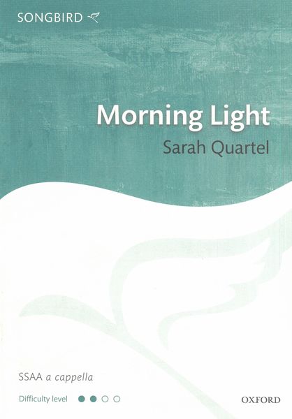 Morning Light : For SSAA A Cappella.