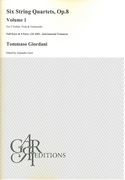Six String Quartets, Op. 8, Vol. 1 : For 2 Violins, Viola and Violoncello / Ed. Alejandro Garri.