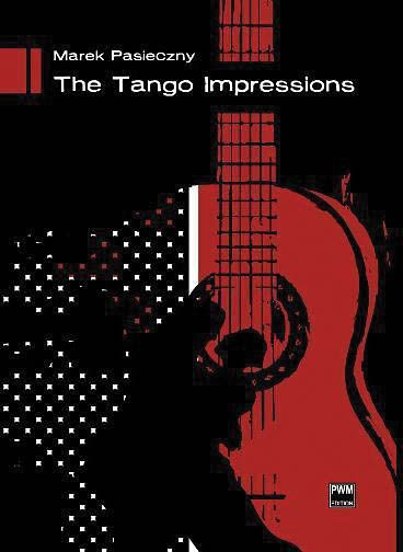 Tango Impressions - Tribute To The Art Of Astor Piazzolla : For Guitar.