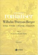 Fyra Visor I Svensk Folkton, Op. 5 : För Låg Sättning (1892).