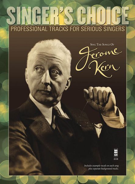 Singer's Choice : Sing The Songs Of Jerome Kern.