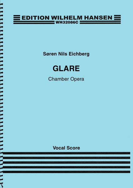 Glare : Chamber Opera.