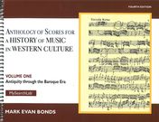 Anthology Of Scores For A History Of Music In Western Culture, Vol. 1 - Fourth Edition.