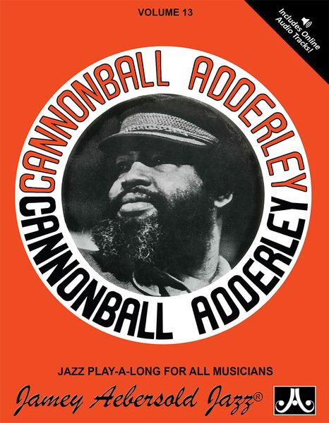 Cannonball Adderley.