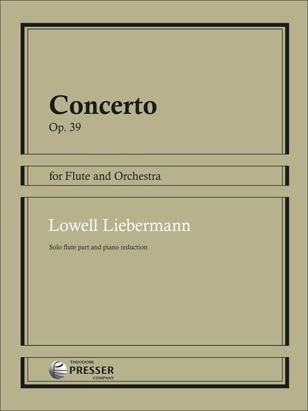 Concerto : For Flute and Orchestra - Solo Part and Piano reduction.