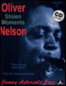 Stolen Moments : Oliver Nelson Favorites.