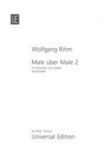 Male Über Male 2 : Für Klarinette und 9 Spieler (2000/2008).