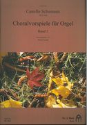 Choralvorspiele Für Orgel, Band 1 / edited by Britta Freund.