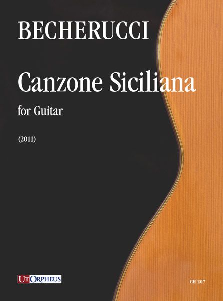 Canzone Siciliana : For Guitar (2011).
