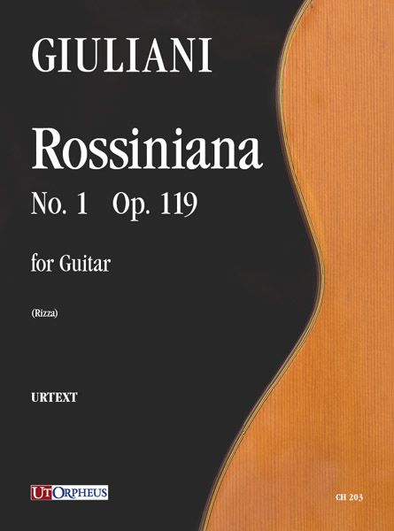 Rossiniana No. 1, Op. 119 : For Guitar / edited by Fabio Rizza.