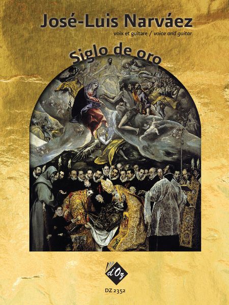 Siglo De Oro : For Voice and Guitar.