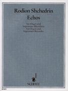 Echos - Based On A Cantus Firmus by Orlando Di Lasso : For Organ and Sopranino Recorder.