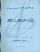Chant, Recitation, Danse : Pour Six Percussionistes - Special Print Score.
