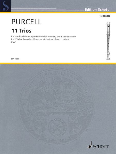 11 Trios : For Two Treble Recorders (Flutes Or Violins) and Basso Continuo / edited by Herbert Just.