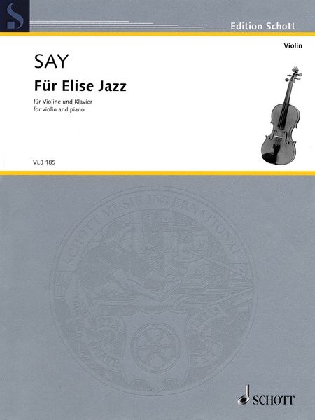 Für Elise Jazz : Für Violine und Klavier (2009).