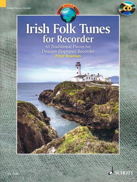 Irish Folk Tunes For Recorder : 63 Traditional Pieces For Descant (Soprano) Recorder.