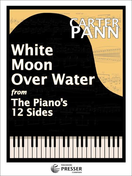 White Moon Over Water, From The Piano's 12 Sides : For Piano.