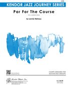 Par For The Course : For Jazz Band.