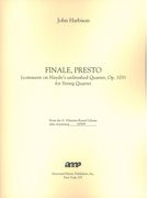 Finale, Presto (Comment On Haydn's Unfinished Quartet, Op. 103) : For String Quartet (2011).