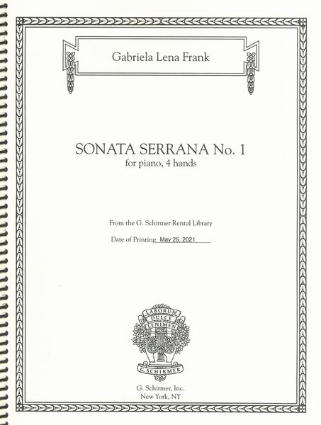 Sonata Serrana No. 1 : For Piano, 4 Hands (2012).