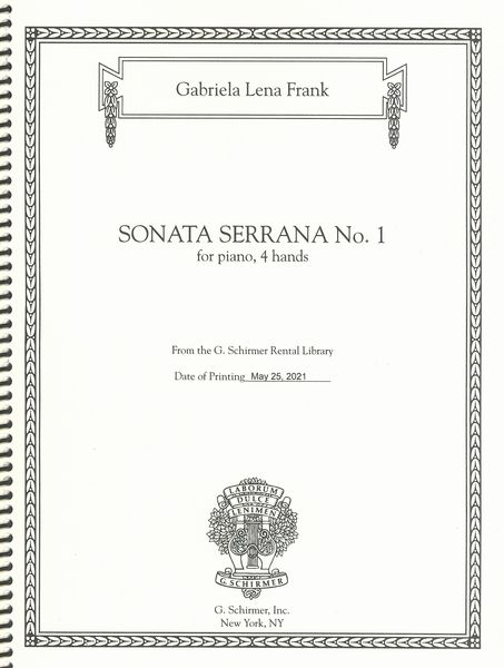 Sonata Serrana No. 1 : For Piano, 4 Hands (2012).