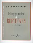 Le Langage Musical De Beethoven Dans La Grand Fugue.