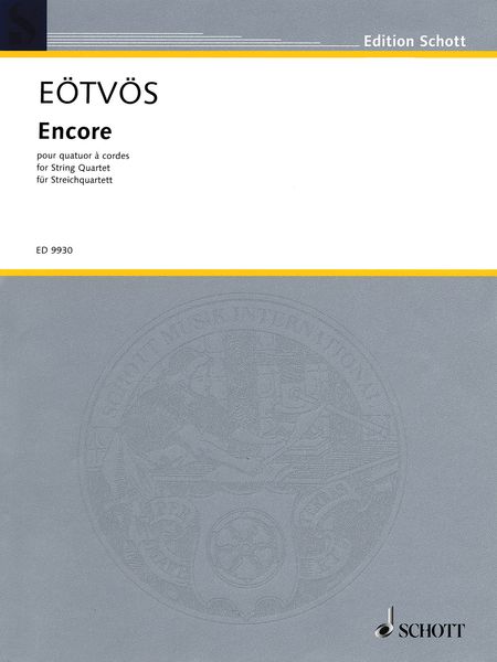 Encore : Pour Quatuor A Cordes (2005).