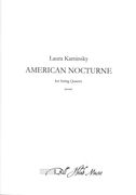 American Nocturne : For String Quartet.