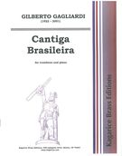 Cantiga Brasileira : For Tenor Trombone and Piano.