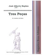 Tres Pecas : For Tenor Trombone and Piano.
